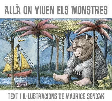 ALLÀ ON VIUEN ELS MONSTRES | 9788484648604 | SENDAK, MAURICE | Llibreria Ombra | Llibreria online de Rubí, Barcelona | Comprar llibres en català i castellà online