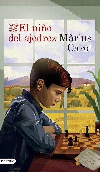 EL NIÑO DEL AJEDREZ | 9788423365661 | CAROL PAÑELLA, MÀRIUS | Llibreria Ombra | Llibreria online de Rubí, Barcelona | Comprar llibres en català i castellà online