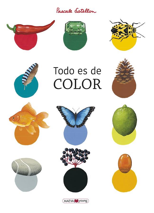 TODO ES DE COLOR | 9788417708818 | ESTELLON, PASCALE | Llibreria Ombra | Llibreria online de Rubí, Barcelona | Comprar llibres en català i castellà online