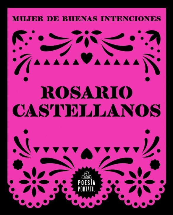 MUJER DE BUENAS INTENCIONES | 9788439745426 | CASTELLANOS, ROSARIO | Llibreria Ombra | Llibreria online de Rubí, Barcelona | Comprar llibres en català i castellà online