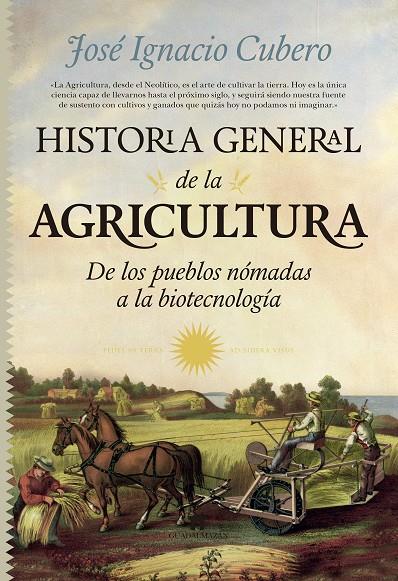 HISTORIA GENERAL DE LA AGRICULTURA | 9788494155239 | CUBERO SALMERÓN, JOSÉ IGNACIO | Llibreria Ombra | Llibreria online de Rubí, Barcelona | Comprar llibres en català i castellà online