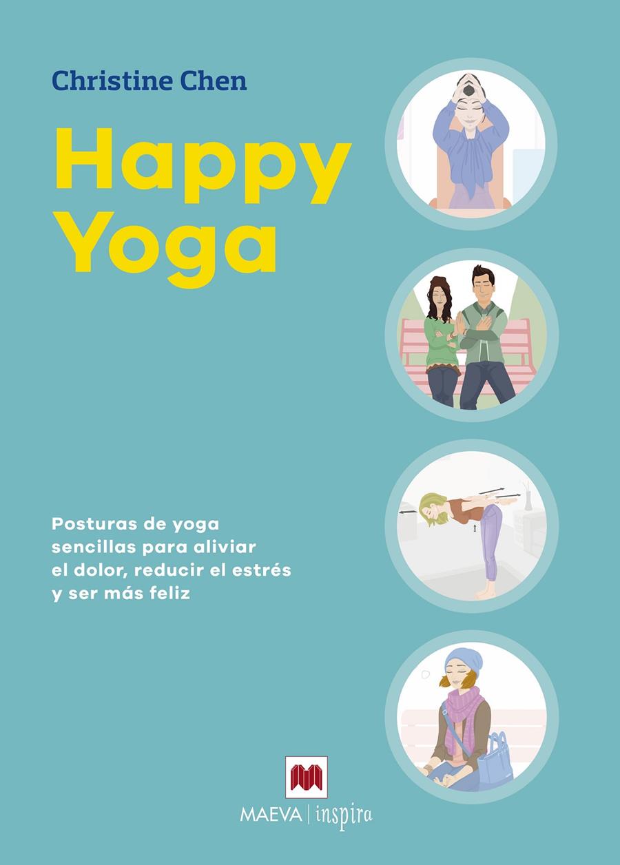 HAPPY YOGA | 9788416690978 | CHEN, CHRISTINE | Llibreria Ombra | Llibreria online de Rubí, Barcelona | Comprar llibres en català i castellà online