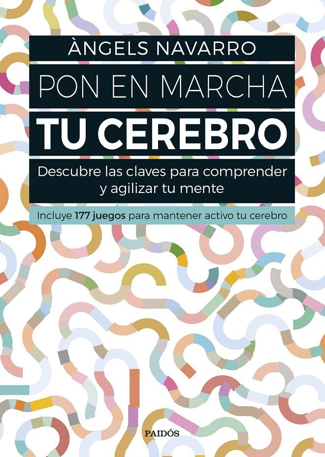 PON EN MARCHA TU CEREBRO | 9788449332692 | ÀNGELS NAVARRO | Llibreria Ombra | Llibreria online de Rubí, Barcelona | Comprar llibres en català i castellà online