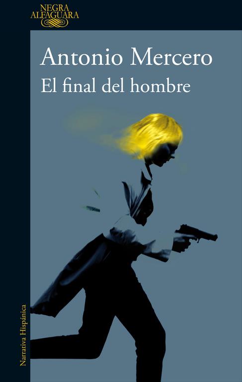 EL FINAL DEL HOMBRE | 9788420430652 | ANTONIO MERCERO | Llibreria Ombra | Llibreria online de Rubí, Barcelona | Comprar llibres en català i castellà online