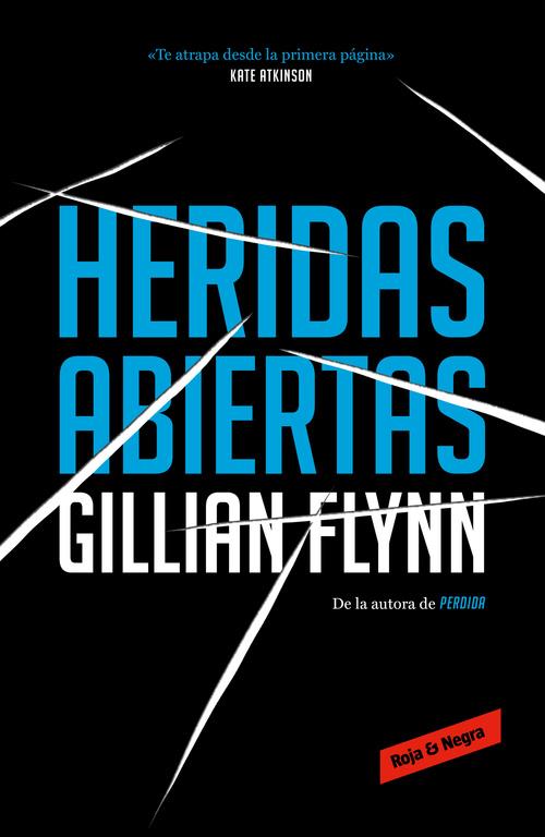 HERIDAS ABIERTAS | 9788417125721 | FLYNN, GILLIAN | Llibreria Ombra | Llibreria online de Rubí, Barcelona | Comprar llibres en català i castellà online