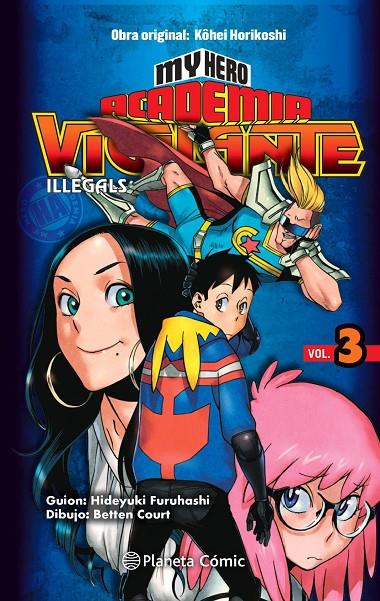 MY HERO ACADEMIA VIGILANTE ILLEGALS Nº 03 | 9788413411057 | HORIKOSHI, KOHEI | Llibreria Ombra | Llibreria online de Rubí, Barcelona | Comprar llibres en català i castellà online