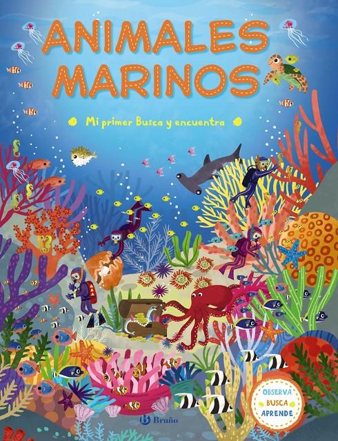 MI PRIMER BUSCA Y ENCUENTRA. ANIMALES MARINOS | 9788469620373 | VV. AA. | Llibreria Ombra | Llibreria online de Rubí, Barcelona | Comprar llibres en català i castellà online