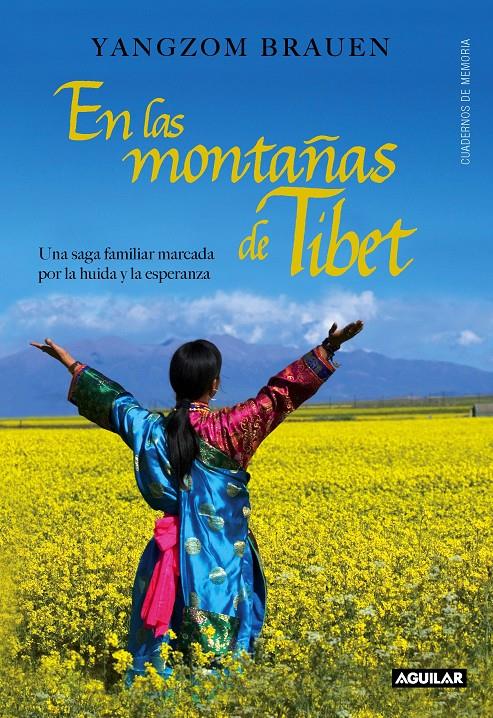 EN LAS MONTAÑAS DE TIBET | 9788403012875 | YANGZOM BRAUEN | Llibreria Ombra | Llibreria online de Rubí, Barcelona | Comprar llibres en català i castellà online