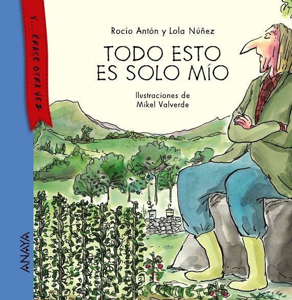 TODO ESTO ES SOLO MÍO | 9788467873481 | ANTÓN, ROCÍO/NÚÑEZ, LOLA | Llibreria Ombra | Llibreria online de Rubí, Barcelona | Comprar llibres en català i castellà online