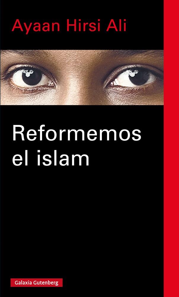 REFORMEMOS EL ISLAM | 9788416252749 | HIRSI ALI, AYAAN | Llibreria Ombra | Llibreria online de Rubí, Barcelona | Comprar llibres en català i castellà online