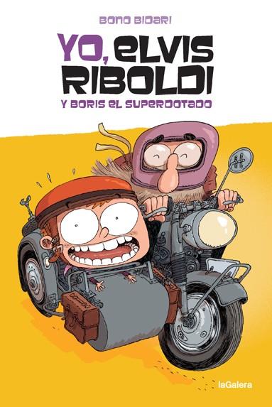 YO, ELVIS RIBOLDI, Y BORIS EL SUPERDOTADO | 9788424669263 | BIDARI, BONO | Llibreria Ombra | Llibreria online de Rubí, Barcelona | Comprar llibres en català i castellà online