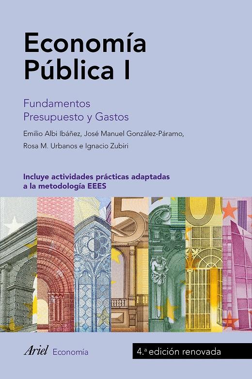 ECONOMÍA PÚBLICA I | 9788434426825 | ALBI, EMILIO/GONZÁLEZ-PÁRAMO MARTÍNEZ, JOSÉ MANUEL/ZUBIRI ORIA, IGNACIO | Llibreria Ombra | Llibreria online de Rubí, Barcelona | Comprar llibres en català i castellà online