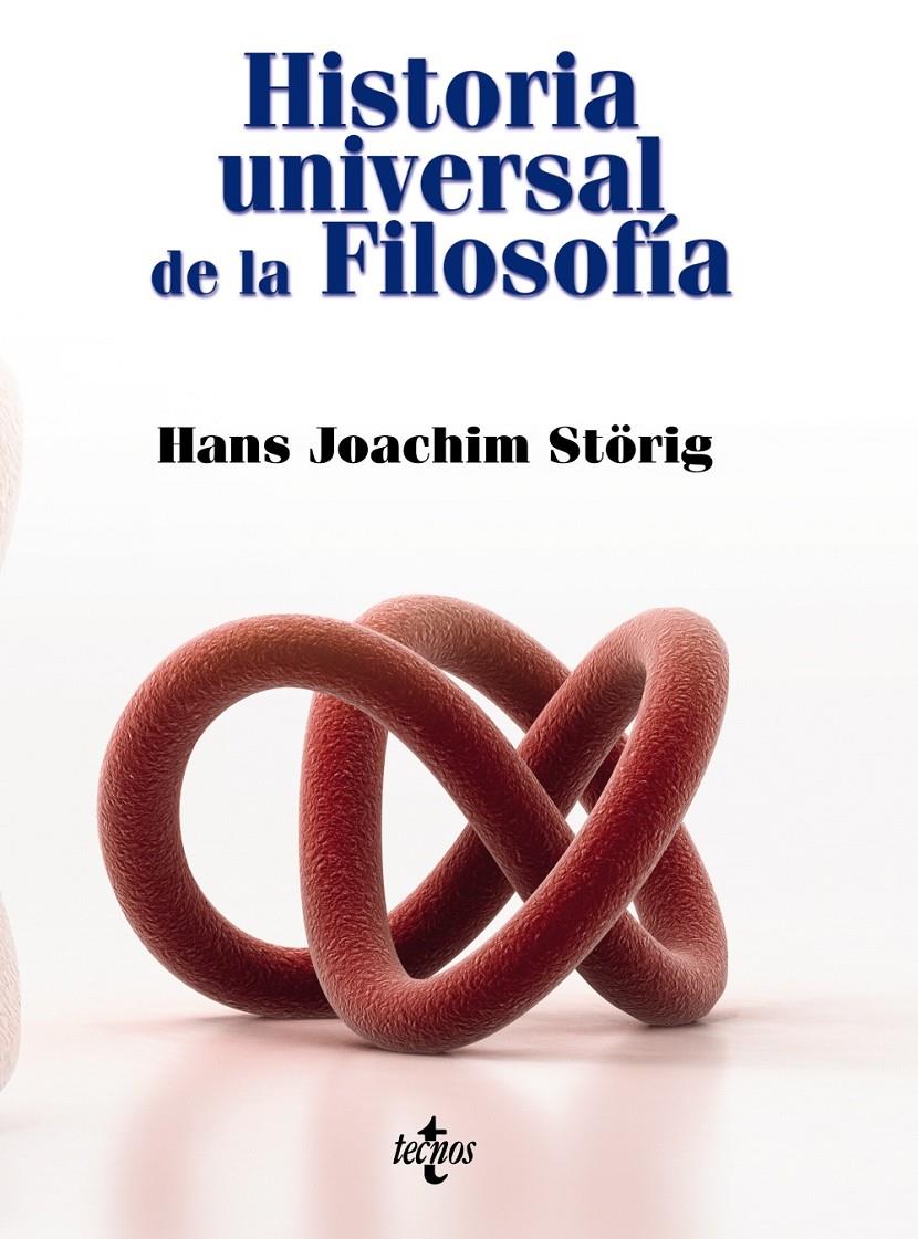 HISTORIA UNIVERSAL DE LA FILOSOFÍA | 9788430958085 | HANS JOACHIM STORIG | Llibreria Ombra | Llibreria online de Rubí, Barcelona | Comprar llibres en català i castellà online