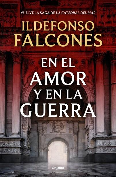 EN EL AMOR Y EN LA GUERRA (LA CATEDRAL DEL MAR 3) | 9788425369575 | FALCONES, ILDEFONSO | Llibreria Ombra | Llibreria online de Rubí, Barcelona | Comprar llibres en català i castellà online