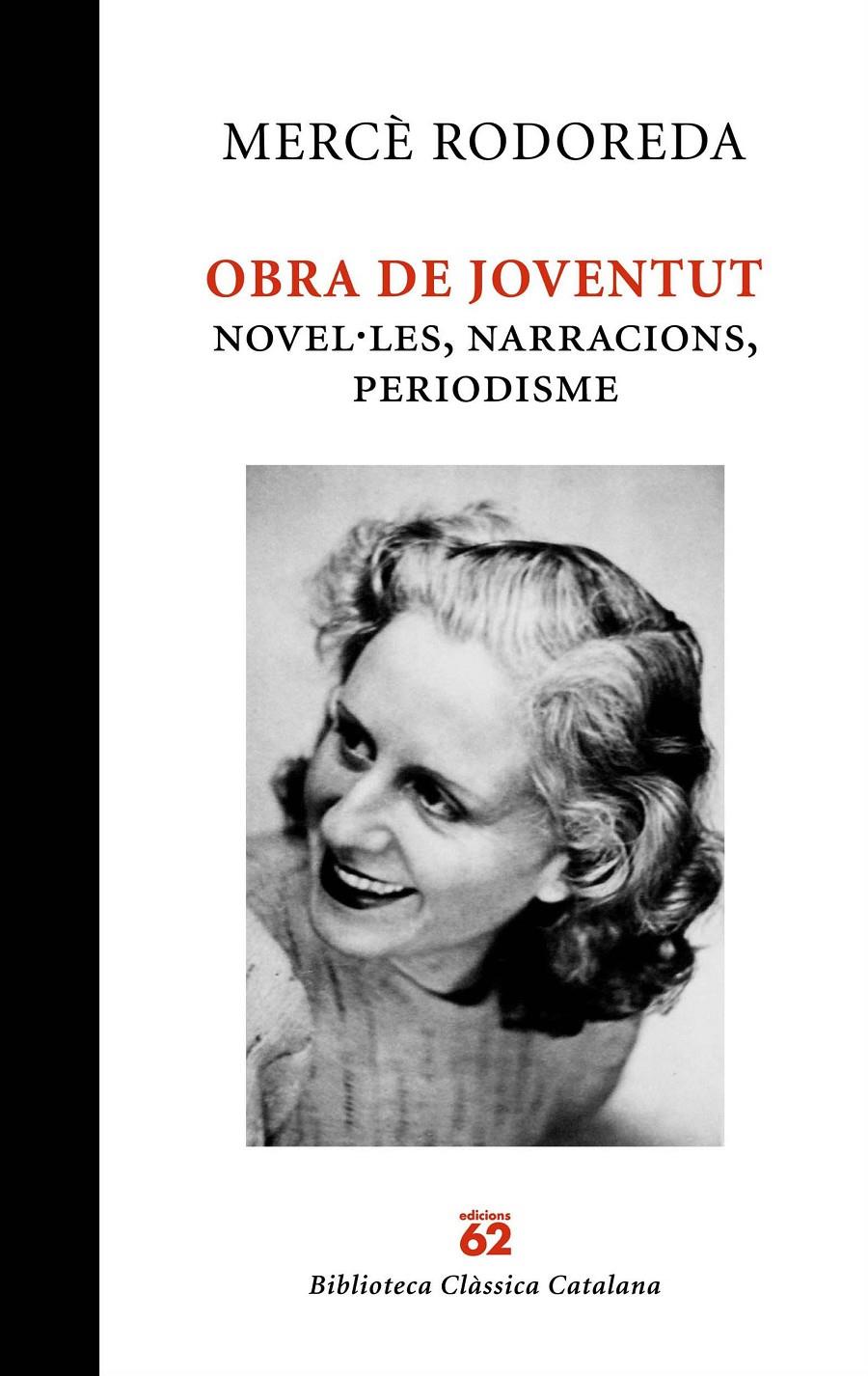 OBRA DE JOVENTUT | 9788429761887 | MERCÈ RODOREDA | Llibreria Ombra | Llibreria online de Rubí, Barcelona | Comprar llibres en català i castellà online