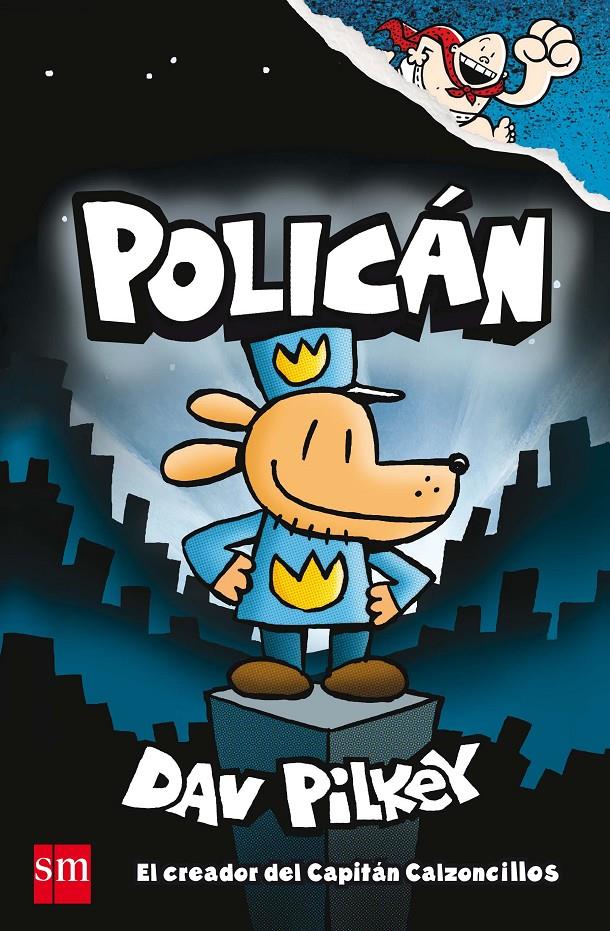 POLICAN | 9788467594454 | PILKEY, DAV | Llibreria Ombra | Llibreria online de Rubí, Barcelona | Comprar llibres en català i castellà online