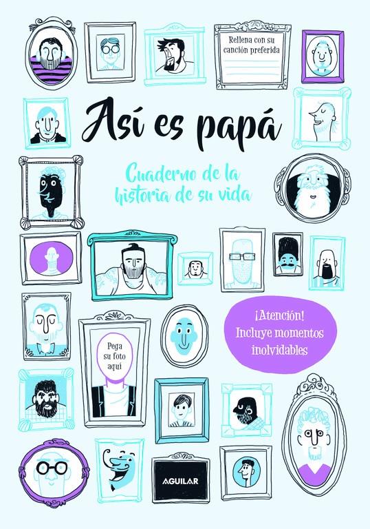 ASÍ ES PAPÁ. CUADERNO DE LA HISTORIA DE SU VIDA | 9788403517387 | BALD, ROXY | Llibreria Ombra | Llibreria online de Rubí, Barcelona | Comprar llibres en català i castellà online