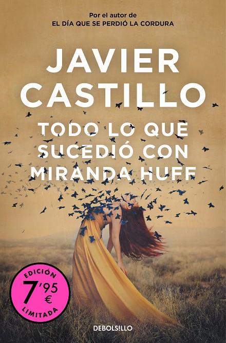 TODO LO QUE SUCEDIÓ CON MIRANDA HUFF (CAMPAÑA DE VERANO EDICIÓN LIMITADA) | 9788466376426 | CASTILLO, JAVIER | Llibreria Ombra | Llibreria online de Rubí, Barcelona | Comprar llibres en català i castellà online