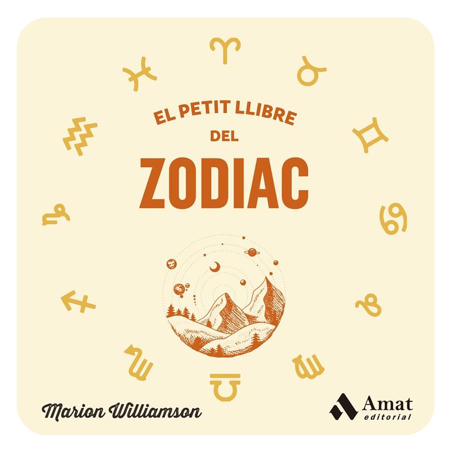 EL PETIT LLIBRE DEL ZODIAC | 9788419870315 | WILLIAMSON, MARION | Llibreria Ombra | Llibreria online de Rubí, Barcelona | Comprar llibres en català i castellà online