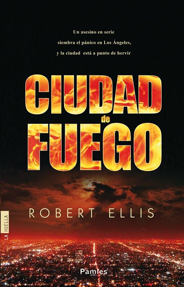 CIUDAD DE FUEGO | 9788415433323 | ROBERT ELLIS | Llibreria Ombra | Llibreria online de Rubí, Barcelona | Comprar llibres en català i castellà online