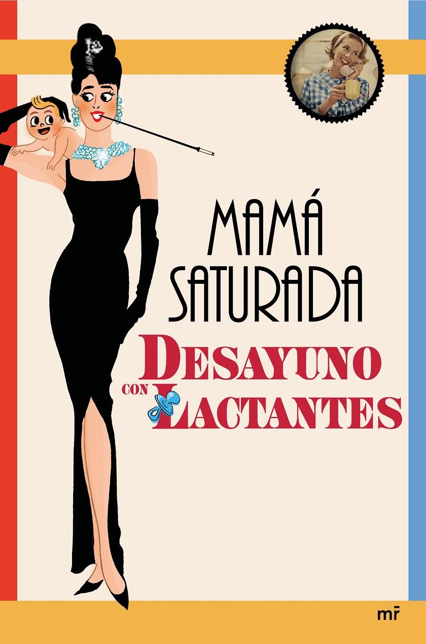 DESAYUNO CON LACTANTES | 9788427042858 | MAMÁ SATURADA | Llibreria Ombra | Llibreria online de Rubí, Barcelona | Comprar llibres en català i castellà online