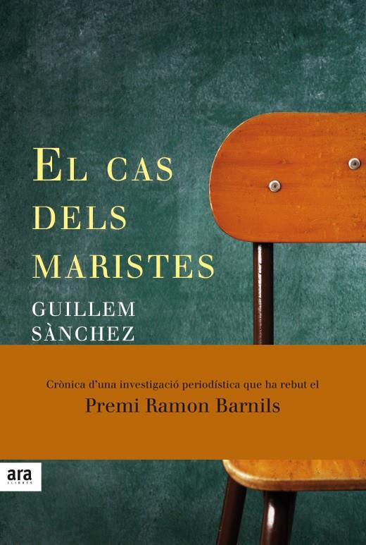 EL CAS DELS MARISTES | 9788416915033 | SÀNCHEZ I MARIN, GUILLEM | Llibreria Ombra | Llibreria online de Rubí, Barcelona | Comprar llibres en català i castellà online