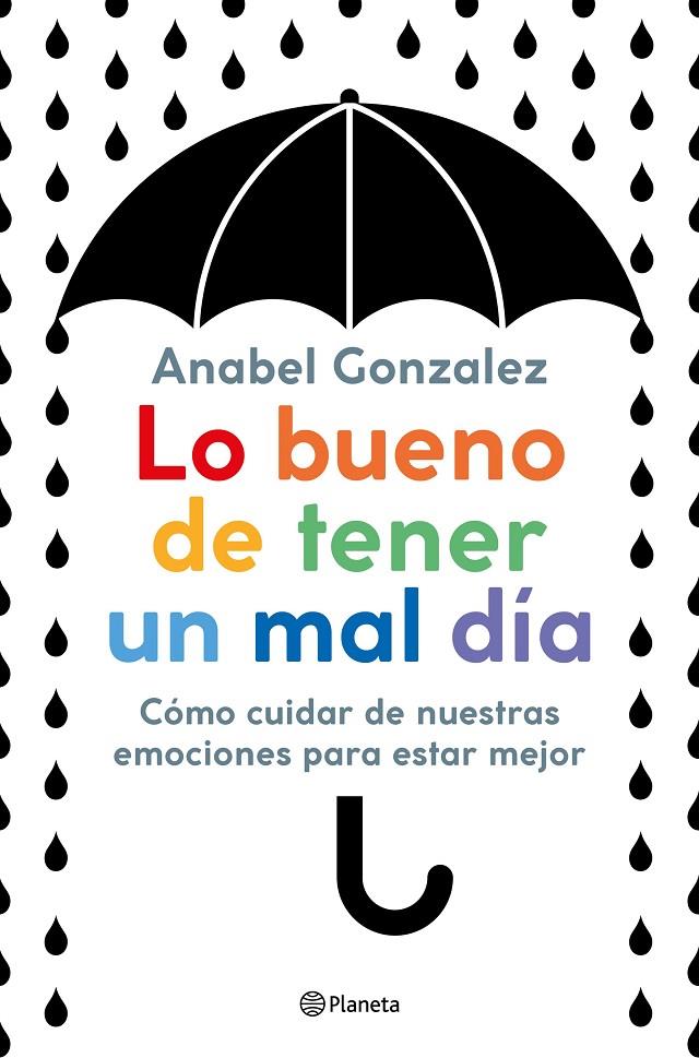 LO BUENO DE TENER UN MAL DÍA | 9788408223306 | GONZALEZ, ANABEL | Llibreria Ombra | Llibreria online de Rubí, Barcelona | Comprar llibres en català i castellà online