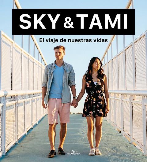 EL VIAJE DE NUESTRAS VIDAS | 9788420453743 | SKY ODIN/TAMA TOMO | Llibreria Ombra | Llibreria online de Rubí, Barcelona | Comprar llibres en català i castellà online