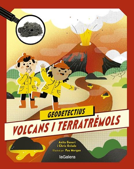 GEODETECTIUS 2. VOLCANS I TERRATRÈMOLS | 9788424667283 | ANITA GANERI/CHRIS OXLADE | Llibreria Ombra | Llibreria online de Rubí, Barcelona | Comprar llibres en català i castellà online