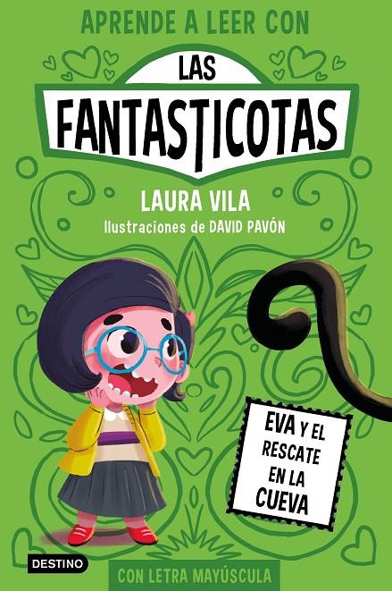 APRENDE A LEER CON LAS FANTASTICOTAS 4. EVA Y EL RESCATE EN LA CUEVA | 9788408273080 | VILA, LAURA | Llibreria Ombra | Llibreria online de Rubí, Barcelona | Comprar llibres en català i castellà online