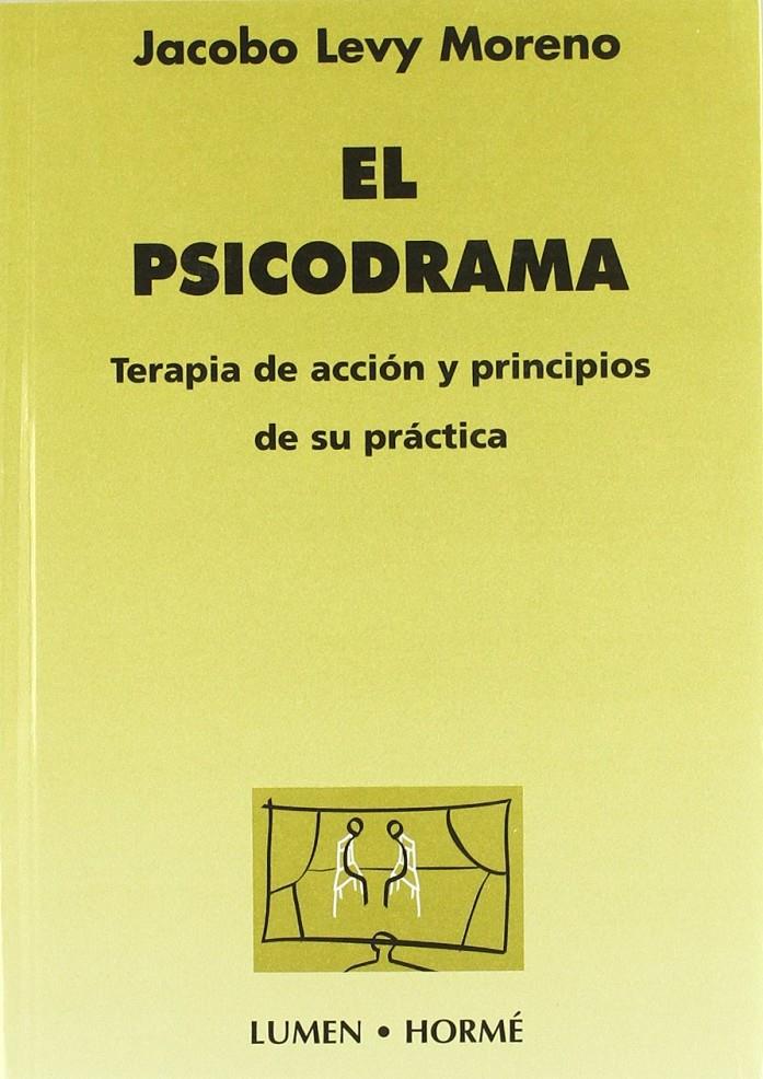 EL PSICODRAMA | 9789506180768 | LEVY-MORENO,JACOBO | Llibreria Ombra | Llibreria online de Rubí, Barcelona | Comprar llibres en català i castellà online