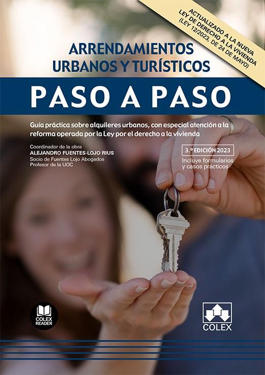 ARRENDAMIENTOS URBANOS Y TURÍSTICOS | 9788413599427 | IBERLEY, DEPARTAMENTO DE DOCUMENTACIÓN/FUENTES-LOJO RIUS, ALEJANDRO | Llibreria Ombra | Llibreria online de Rubí, Barcelona | Comprar llibres en català i castellà online