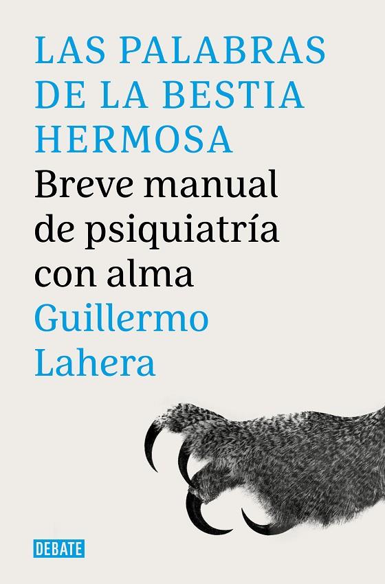 LAS PALABRAS DE LA BESTIA HERMOSA | 9788419951007 | LAHERA FORTEZA, GUILLERMO | Llibreria Ombra | Llibreria online de Rubí, Barcelona | Comprar llibres en català i castellà online