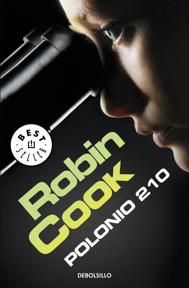 POLONIO 210 | 9788490622506 | ROBIN COOK | Llibreria Ombra | Llibreria online de Rubí, Barcelona | Comprar llibres en català i castellà online