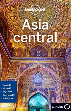 ASIA CENTRAL 1 | 9788408189947 | LIOY, STEPHEN/KAMINSKI, ANNA/MAYHEW, BRADLEY/WALKER, JENNY | Llibreria Ombra | Llibreria online de Rubí, Barcelona | Comprar llibres en català i castellà online