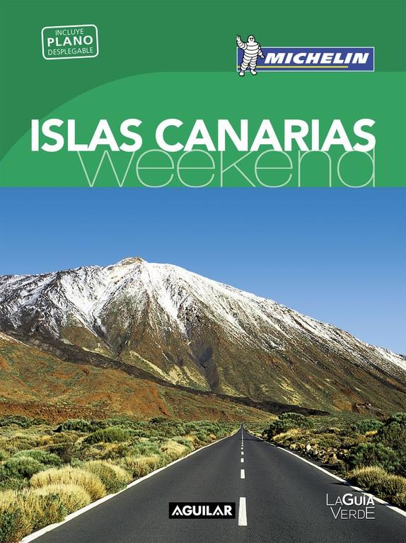 ISLAS CANARIAS (LA GUÍA VERDE WEEKEND 2016) | 9788403515208 | MICHELIN | Llibreria Ombra | Llibreria online de Rubí, Barcelona | Comprar llibres en català i castellà online