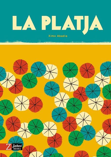 LA PLATJA | 9788418830440 | ABADÍA, XIMO | Llibreria Ombra | Llibreria online de Rubí, Barcelona | Comprar llibres en català i castellà online