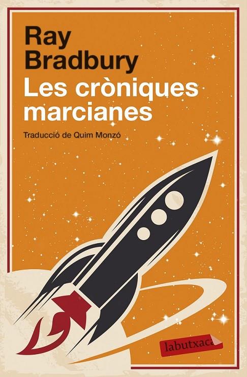 LES CRÒNIQUES MARCIANES | 9788499308746 | RAY BRADBURY | Llibreria Ombra | Llibreria online de Rubí, Barcelona | Comprar llibres en català i castellà online