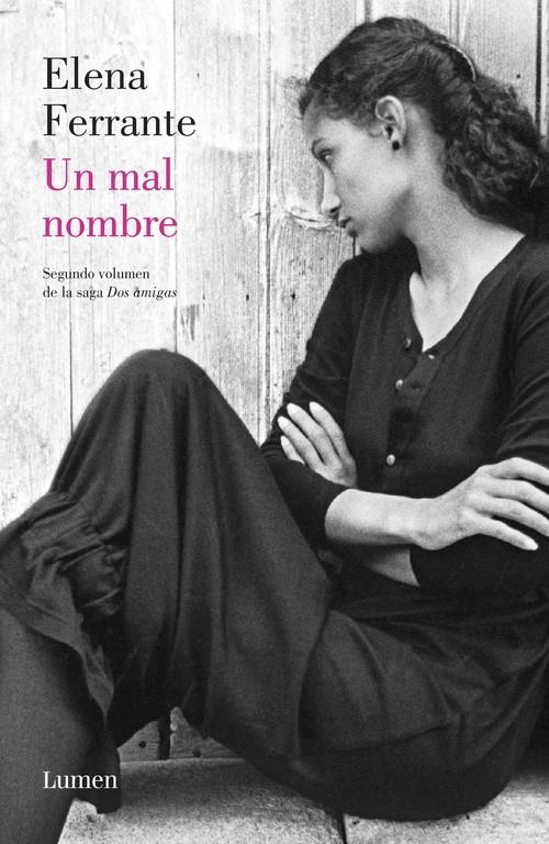 UN MAL NOMBRE (DOS AMIGAS 2) | 9788426421739 | FERRANTE,ELENA | Llibreria Ombra | Llibreria online de Rubí, Barcelona | Comprar llibres en català i castellà online