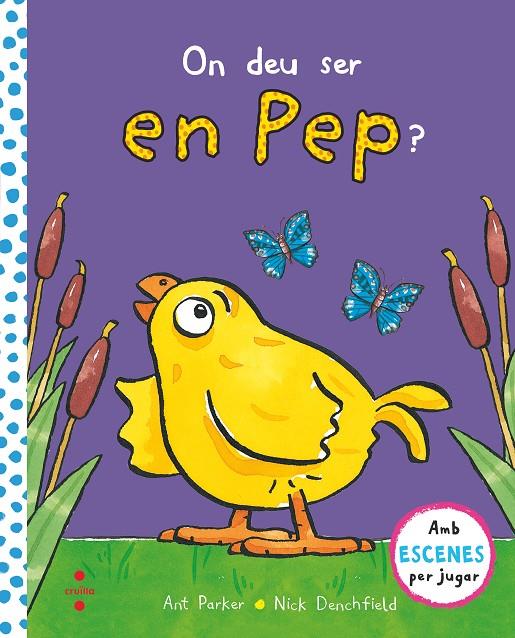 ON DEU SER EN PEP? | 9788466147859 | DENCHFIELD, NICK | Llibreria Ombra | Llibreria online de Rubí, Barcelona | Comprar llibres en català i castellà online