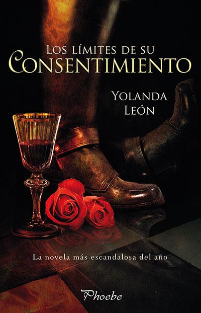 LOS LÍMITES DE SU CONSENTIMIENTO | 9788416331666 | SALCEDO LEÓN, YOLANDA | Llibreria Ombra | Llibreria online de Rubí, Barcelona | Comprar llibres en català i castellà online