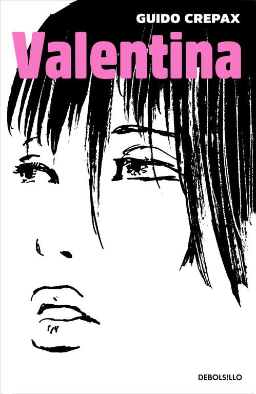 VALENTINA | 9788466329460 | CREPAX,GUIDO | Llibreria Ombra | Llibreria online de Rubí, Barcelona | Comprar llibres en català i castellà online