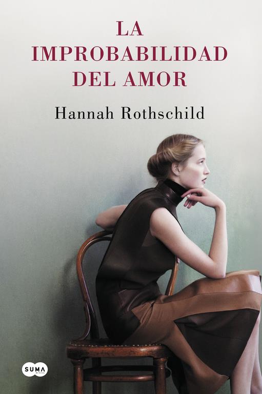 LA IMPROBABILIDAD DEL AMOR | 9788483659724 | ROTHSCHILD,HANNAH | Llibreria Ombra | Llibreria online de Rubí, Barcelona | Comprar llibres en català i castellà online