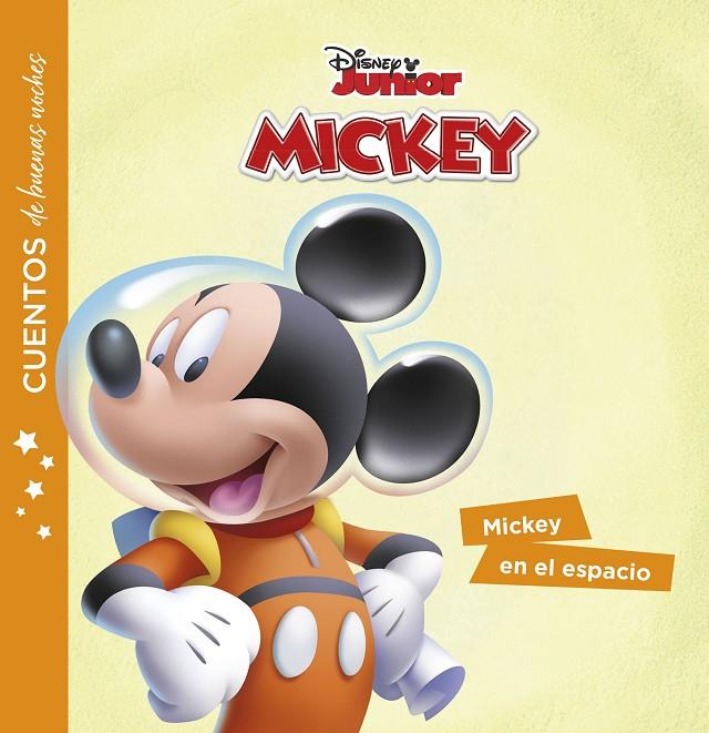 LA CASA DE MICKEY MOUSE. CUENTOS DE BUENAS NOCHES. MICKEY EN EL ESPACIO | 9788417529925 | DISNEY | Llibreria Ombra | Llibreria online de Rubí, Barcelona | Comprar llibres en català i castellà online