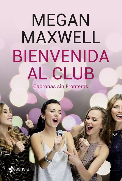 BIENVENIDA AL CLUB CABRONAS SIN FRONTERAS + CD | 9788408210801 | MAXWELL, MEGAN | Llibreria Ombra | Llibreria online de Rubí, Barcelona | Comprar llibres en català i castellà online