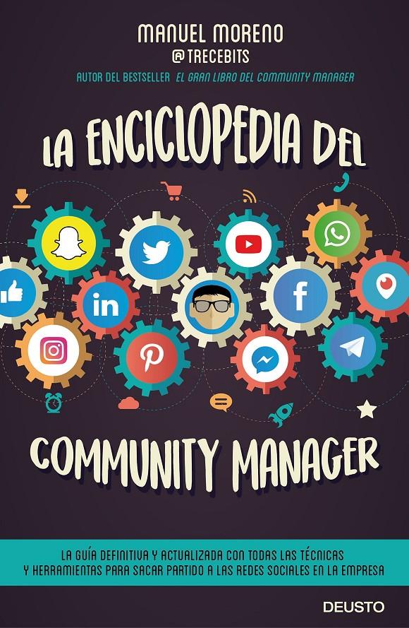 LA ENCICLOPEDIA DEL COMMUNITY MANAGER | 9788423429240 | MORENO MOLINA, MANUEL | Llibreria Ombra | Llibreria online de Rubí, Barcelona | Comprar llibres en català i castellà online