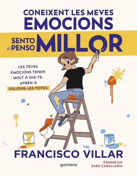 CONEIXENT LES MEVES EMOCIONS SENTO I PENSO MILLOR | 9788410050785 | VILLAR, FRANCISCO | Llibreria Ombra | Llibreria online de Rubí, Barcelona | Comprar llibres en català i castellà online