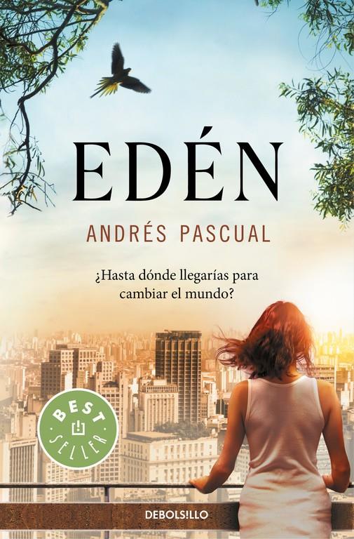 EDÉN | 9788466330787 | PASCUAL,ANDRÉS | Llibreria Ombra | Llibreria online de Rubí, Barcelona | Comprar llibres en català i castellà online