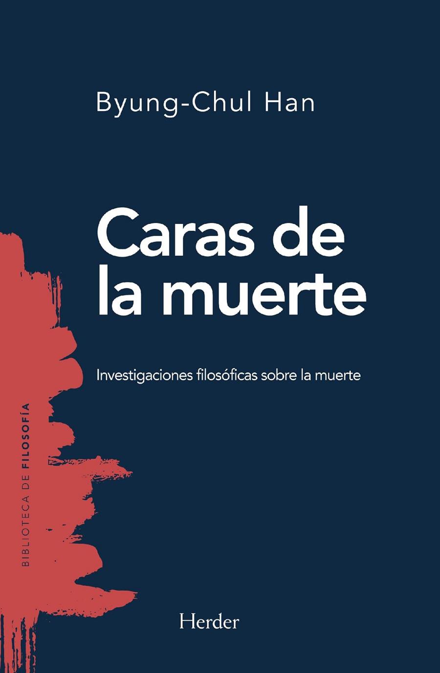 CARAS DE LA MUERTE | 9788425441059 | HAN, BYUNG-CHUL | Llibreria Ombra | Llibreria online de Rubí, Barcelona | Comprar llibres en català i castellà online