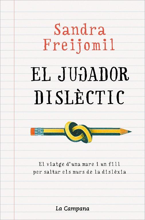 JUGADOR DISLÈCTIC | 9788418226946 | FREIJOMIL, SANDRA | Llibreria Ombra | Llibreria online de Rubí, Barcelona | Comprar llibres en català i castellà online